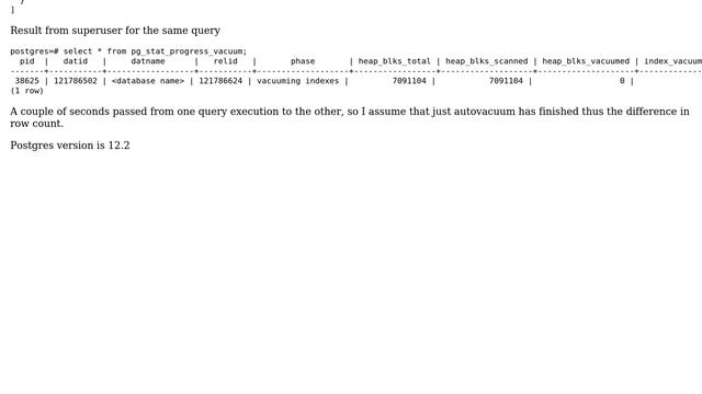 Databases: nulls on pg_stat_get_progress_info('VACUUM') columns on pg_exporter role (2 Solutions!!) смотреть онлайн