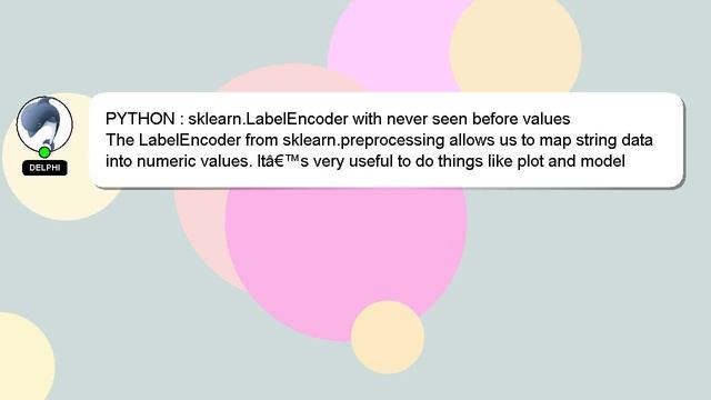 PYTHON : sklearn.LabelEncoder with never seen before values смотреть онлайн