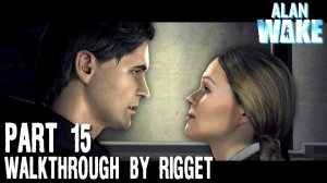 Alan Wake Прохождение Часть 15 «Снова Нью-Йорк»