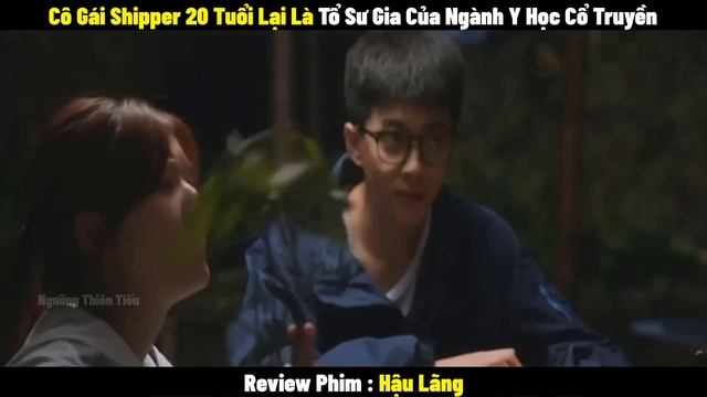 Review Phim Hậu Lãng | Full 1-40 | Tóm Tắt Phim Gen Z | Triệu Lộ Tư | REVIEW PHIM HAY