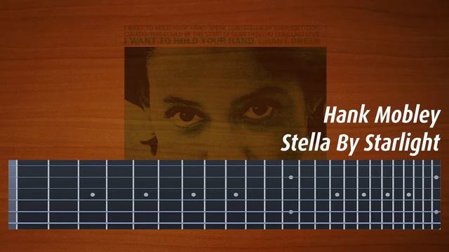 Hank Mobley / Stella By Starlight Solo Transcription смотреть онлайн