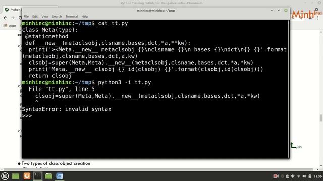 Meta class and Class object creation in Python - Part 1 | minhinc.42web.io | 10 Jun 2021 смотреть онлайн