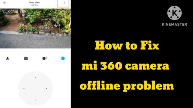Fix Mi 360 camera offline problem | mi 360 degree 1080p smart security camera offline | camera mi смотреть онлайн