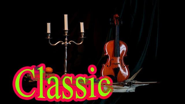 Великолепная классическая музыка для релаксации, медитации и лучшего настроения- Классическая музык смотреть онлайн