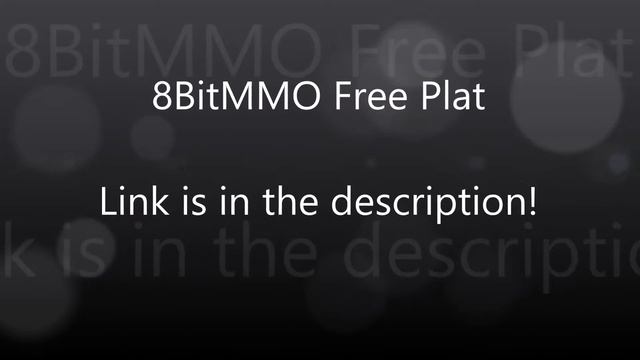 8BitMMO FREE PLAT LEGIT (TESTED 2014 JUNE) смотреть онлайн