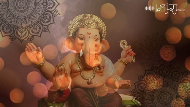 SHREE VAKRATUNDA MAHAKAYA SURYAKOTI SAMAPRABHA | 108 TIMES CHANT | GANESH MANTRA | MIRA AUDIOS