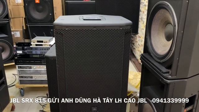 JBL -SRX -ĐẬP THÙNG SỐP LH 0941339999 || Cao JBL смотреть онлайн