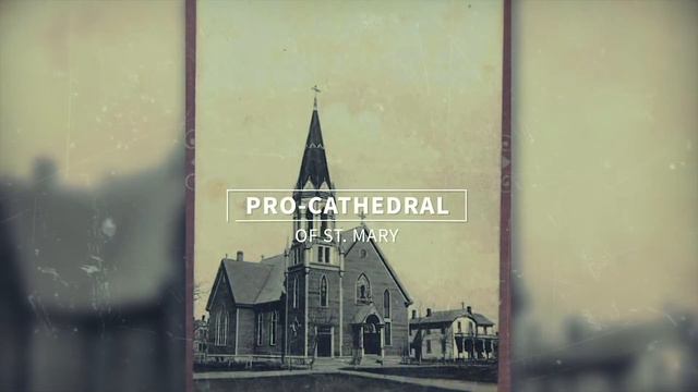 Announcing the Pro-Cathedral of St. Mary смотреть онлайн