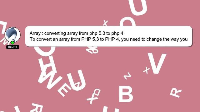 Array : converting array from php 5.3 to php 4 смотреть онлайн