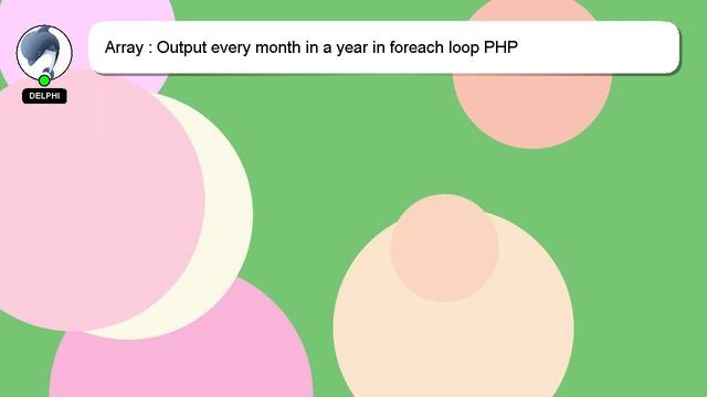 Array : Output every month in a year in foreach loop PHP смотреть онлайн