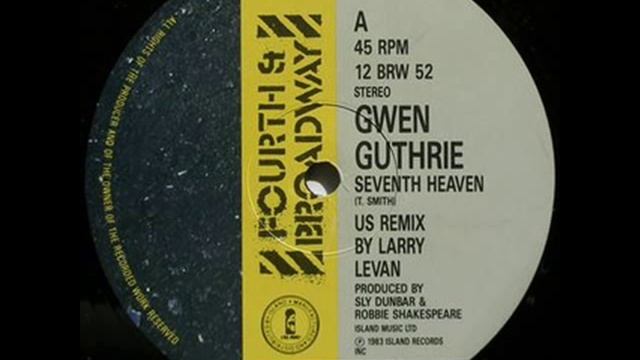 Gwen Guthrie - Seventh Heaven (Larry Levan remix) смотреть онлайн