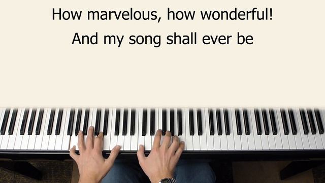 I Stand Amazed (My Savior's Love) - piano instrumental hymn with lyrics смотреть онлайн