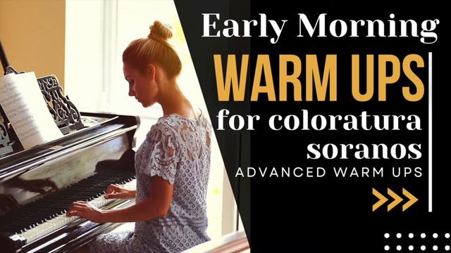 Early Morning Coloratura Soprano Warm Ups For Advanced Singers | Full Range Vocal Exercises смотреть онлайн