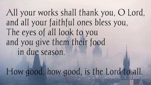 Psalm 145: How Good is the Lord to All (Responsorial Psalm for Wedding) #WeddingMusic смотреть онлайн