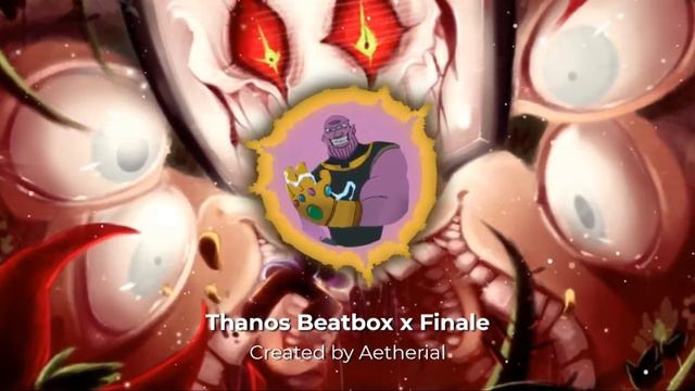Thanos Beatbox X Finale [Undertale X Verbalase]