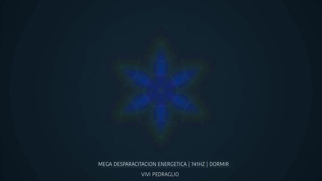 MEGA DESPARASITACION ENERGETICA | 741HZ ? DORMIR ? Frecuencia Arcturiana | Vivi Pedraglio