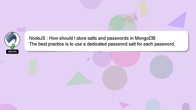 NodeJS : How should I store salts and passwords in MongoDB смотреть онлайн