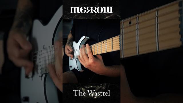MERROW - THE WASTREL смотреть онлайн