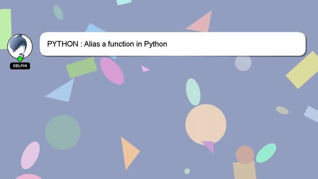 PYTHON : Alias a function in Python смотреть онлайн