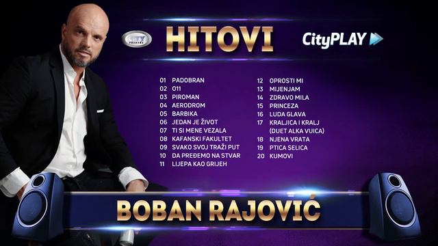 🎶 BOBAN RAJOVIĆ │ HITOVI │ CITYPLAY MUSIC 🎶 смотреть онлайн