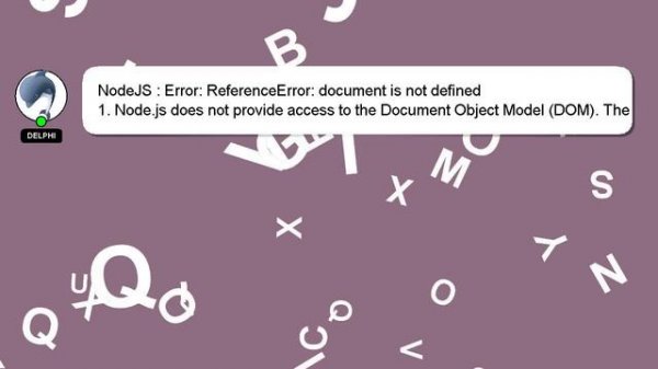 NodeJS : Error: ReferenceError: document is not defined
