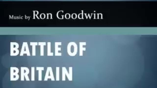 Battle of Britain 01. Battle of Britain Theme смотреть онлайн