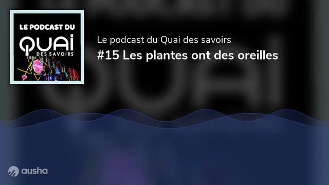 #15 Les plantes ont des oreilles смотреть онлайн