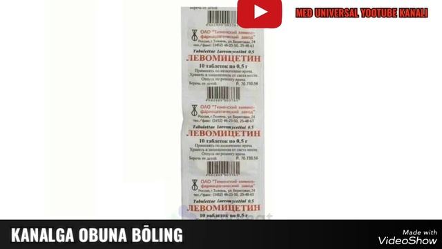 ЛЕВОМИЦЕТИН ТАБЛЕТКАСИ ХАҚИДА МАЬЛУМОТ. LEVOMITSETIN TABLETKASI QO'LLANILISHI HAQIDA MA'LUMOT.