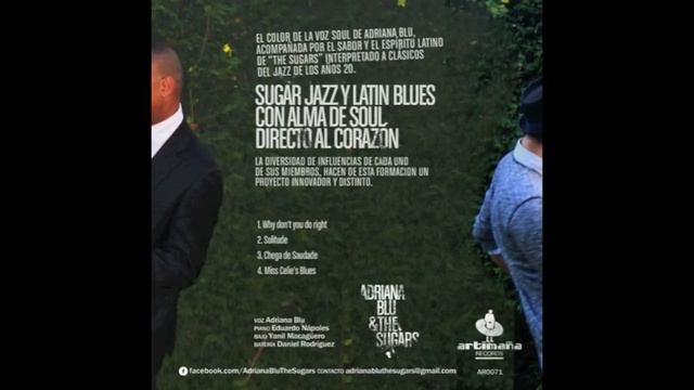 Chega de Saudade - Adriana Blu & The Sugars смотреть онлайн