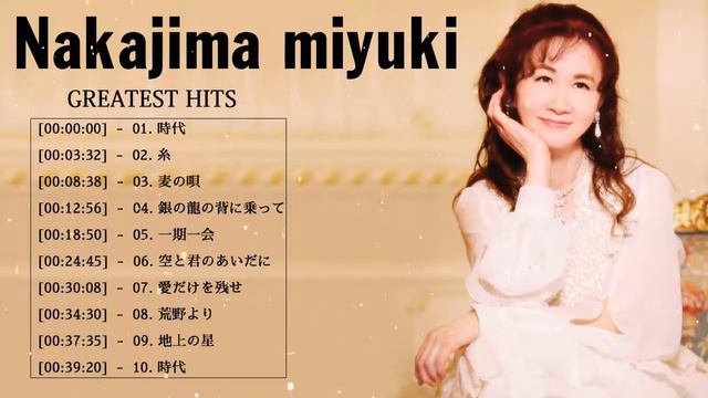 【中島みゆき】Miyuki Nakajimaのベストソング 2021   中島みゆきカバーメドレー   Best Songs Of Miyuki Nakajima
