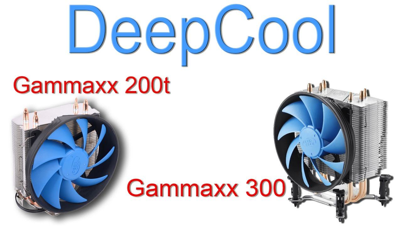 Куллер DeepCool GAMMAXX 300 и 200T смотреть онлайн