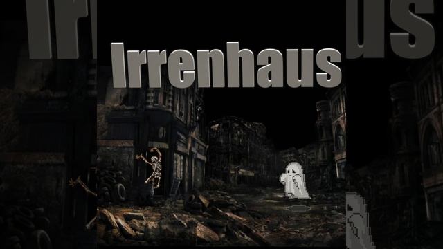 Irrenhaus смотреть онлайн