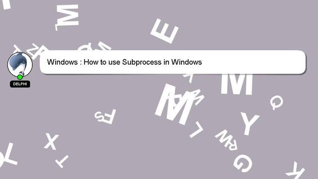 Windows : How to use Subprocess in Windows смотреть онлайн