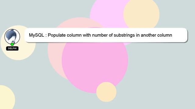 MySQL : Populate column with number of substrings in another column смотреть онлайн