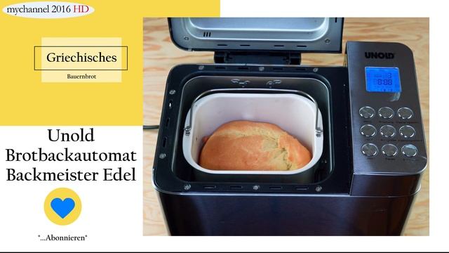 Griechisches Bauernbrot aus dem Unold Brotbackautomat Backmeister Edel смотреть онлайн
