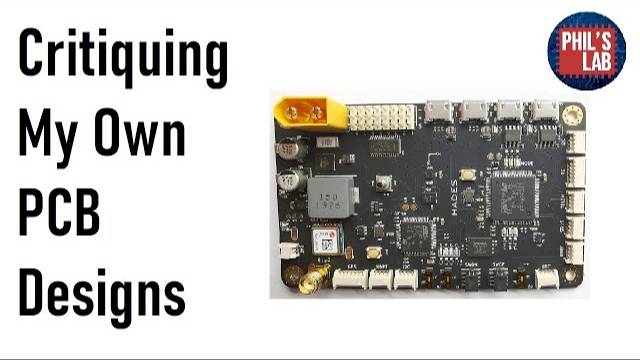 Critiquing My Own PCB Designs - Phil's Lab #43 смотреть онлайн