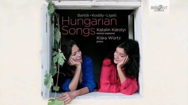 Hungarian Songs_ Bartók, Kodály & Ligeti
Венгерские песни: Барток, Кодали и Лигети