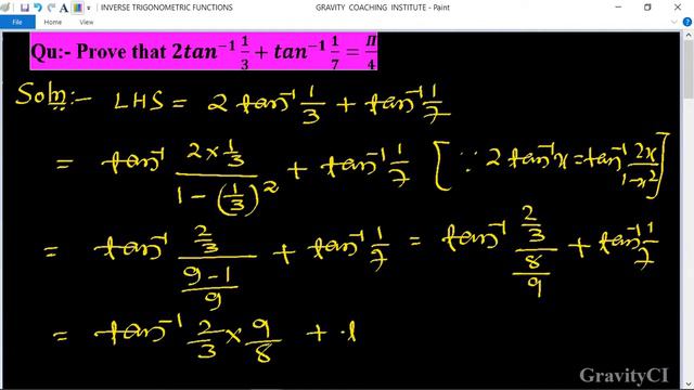 Q2 | Prove that 2tan^(-1)1/3 + tan^(-1)1/7 = π/4 | 2 tan inverse 1 upon 3 + 10 inverse 1 upon 7 i смотреть онлайн