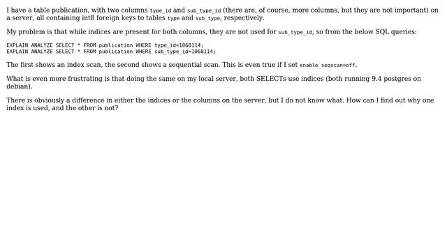 Databases: potgresql foreign key index unused for some columns on one specific server смотреть онлайн