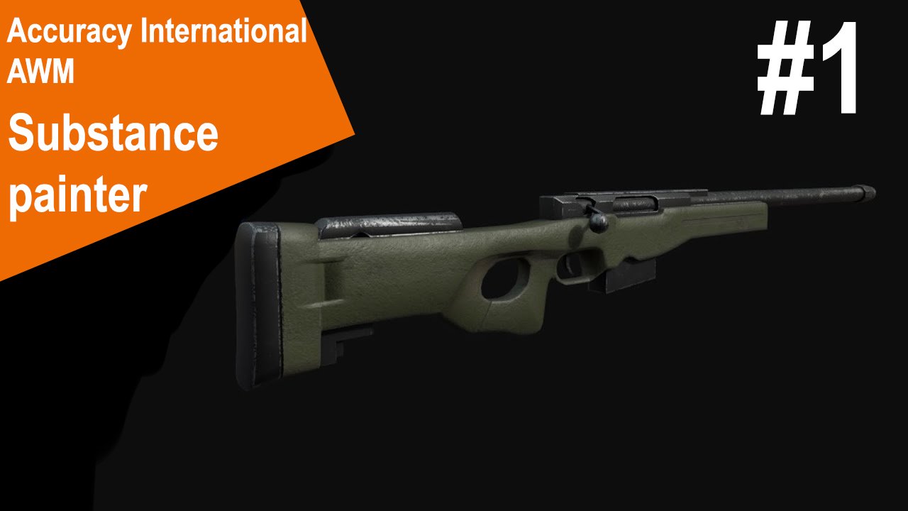 Substance Painter  -  Винтовка AWM # 1