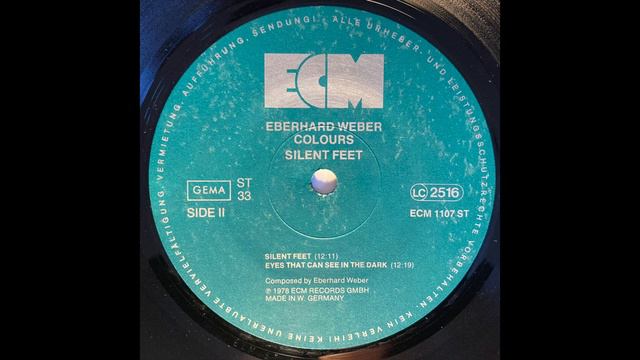 Eberhard Weber Colours - Silent Feet - ECM Records 1978 - Vinyl Rip