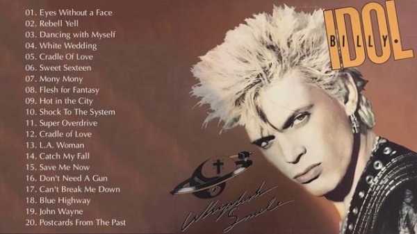 Billy Idol Best Songs - Billy Idol Greatest Hits Full Album