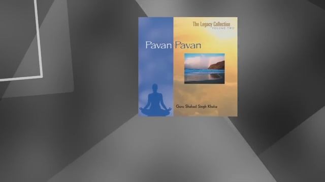 Guru Shabad Singh - Pavan Pavan смотреть онлайн