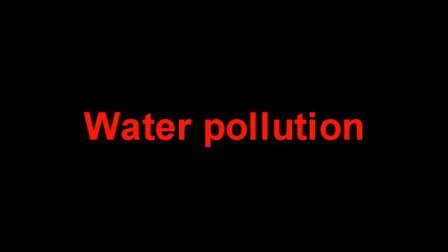 Загрязнение окружающей среды/ Pollute смотреть онлайн