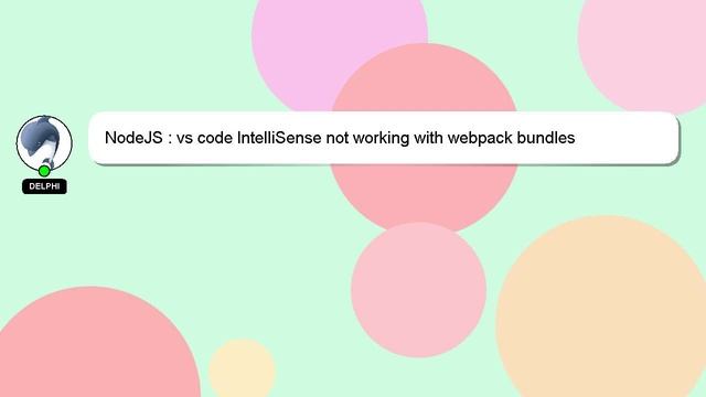 NodeJS : vs code IntelliSense not working with webpack bundles смотреть онлайн