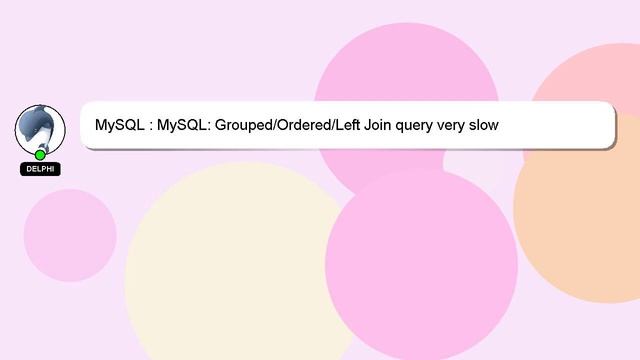 MySQL : MySQL: Grouped/Ordered/Left Join query very slow смотреть онлайн