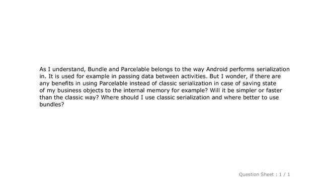 Android : Benefit of using Parcelable instead of serializing object смотреть онлайн