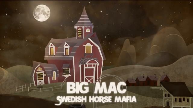 Swedish Horse Mafia ~ Big Mac [Glitch Hop]