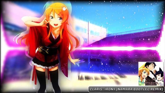 ClariS - Irony (Namara Extended Bootleg Remix) [4K] смотреть онлайн
