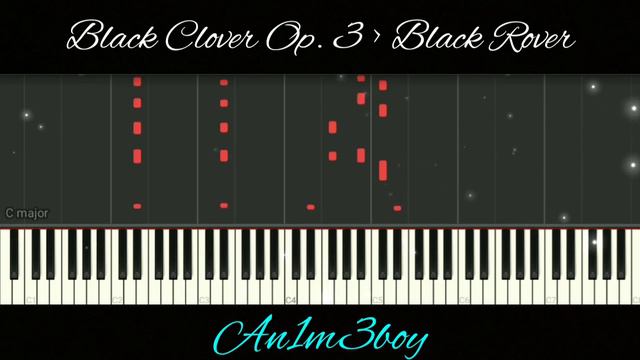 [Tutorial] Black Rover - Vickeblanka - ‹Black Clover Op. 3› | Piano Cover смотреть онлайн